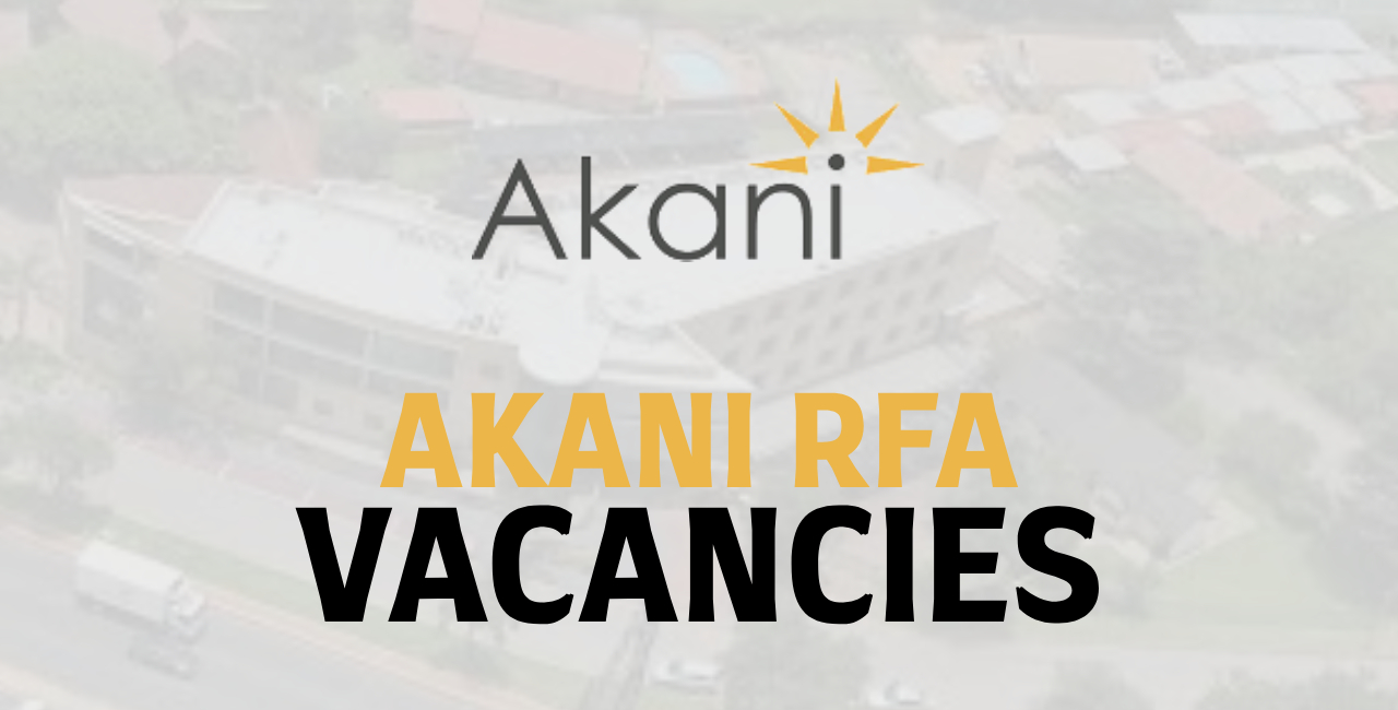 Akani RFA Vacancies