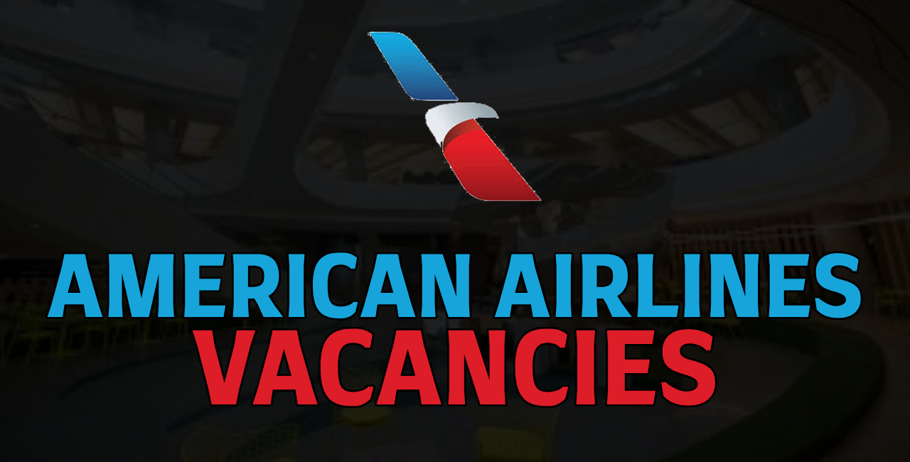 American Airlines Vacancies