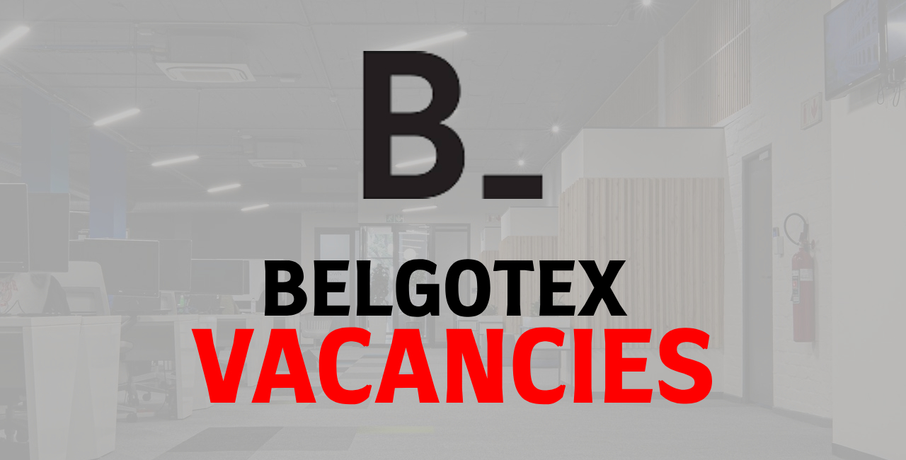 Belgotex Vacancies