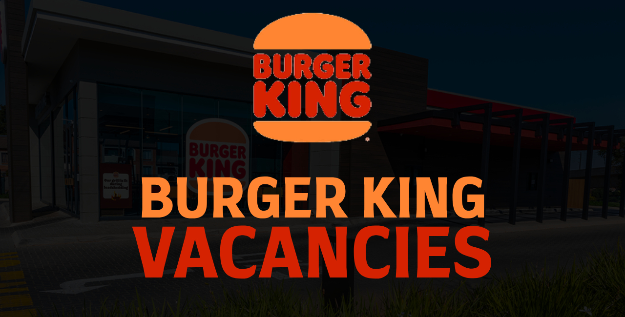 Burger King Vacancies