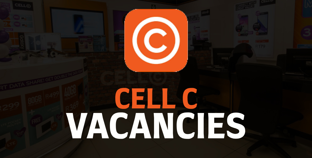 Cell C Vacancies