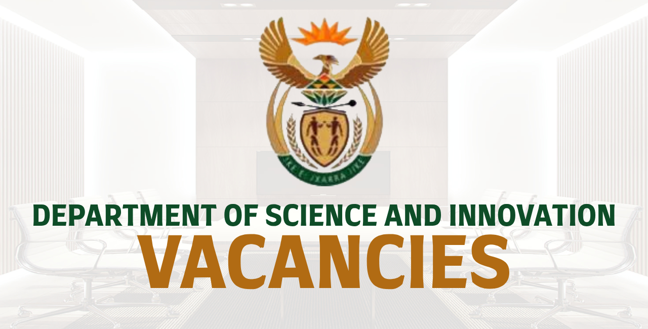 Department Of Science And Innovation Vacancies