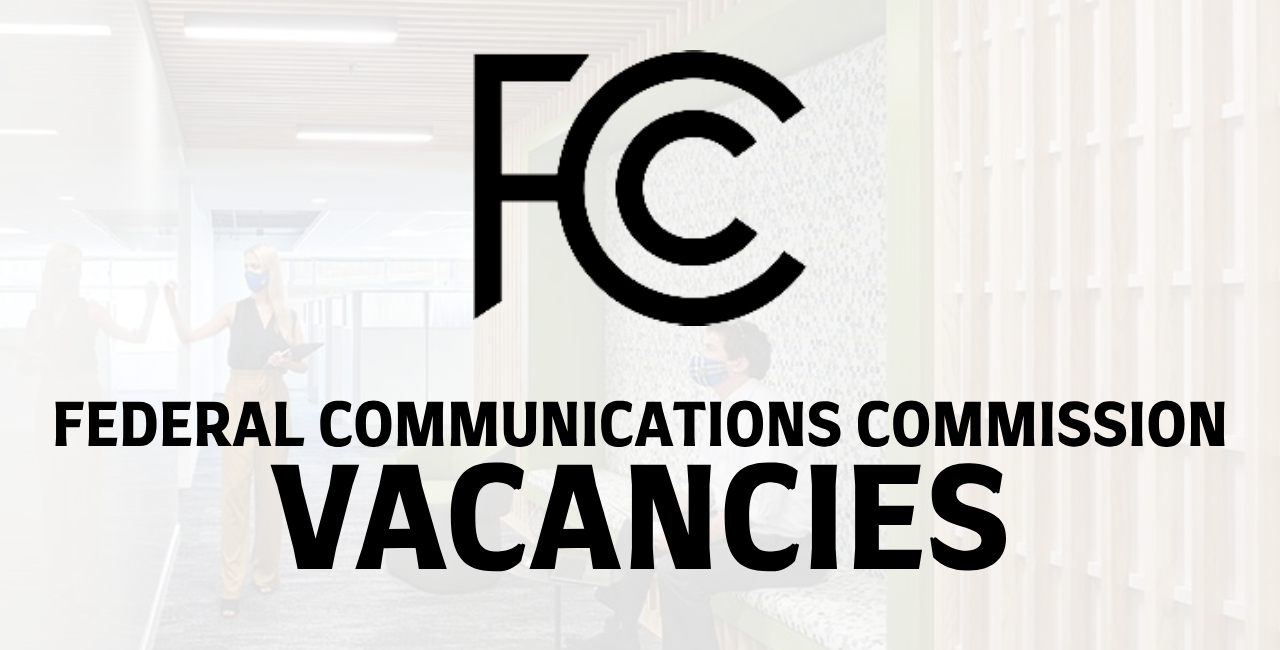 FCC Vacancies