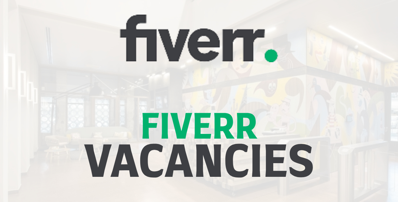 Fiverr Vacancies