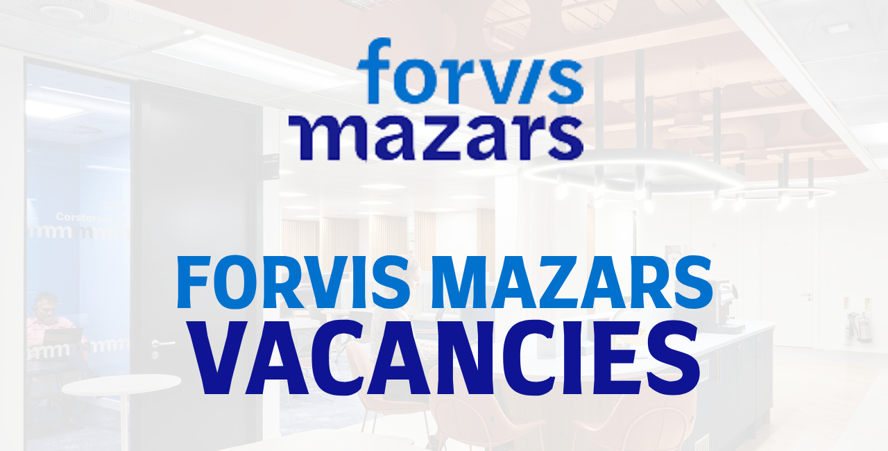 Forvis Mazars Vacancies