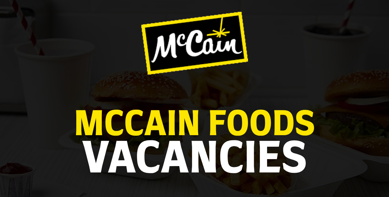 McCain Foods Vacancies