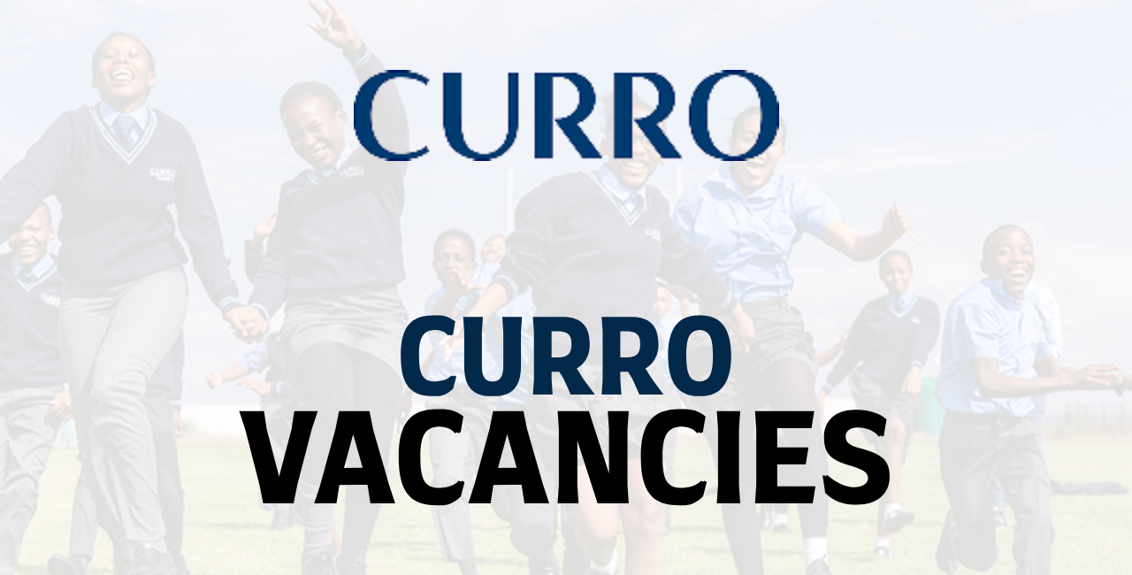 Curro Vacancies